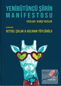 Yenibütüncü Şiirin Manifestosu Yenibütüncü Şiirin Manifestosu