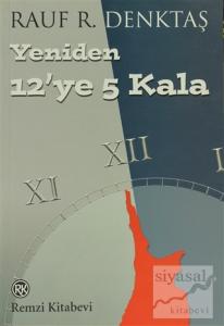 Yeniden 12'ye 5 Kala