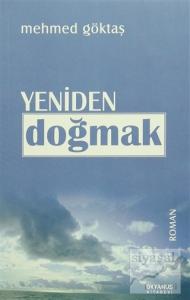 Yeniden Doğmak