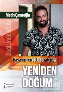 Yeniden Doğum: Değişim Kitabı