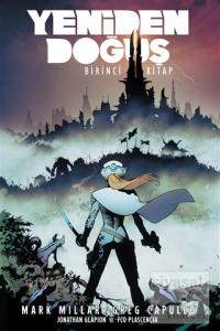 Yeniden Doğuş - Birinci Kitap