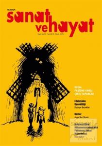 Yeniden Sanat ve Hayat Dergisi Sayı: 46 / 15 - Yaz 2019