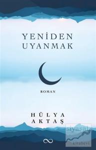 Yeniden Uyanmak