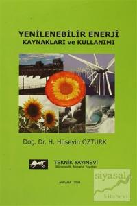 Yenilebilir Enerji Kaynakları ve Kullanımı
