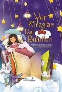 Yer Kirazları Dal Bulutları