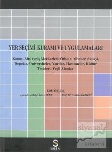 Yer Seçimi Kuramı ve Uygulamaları (Ciltli)