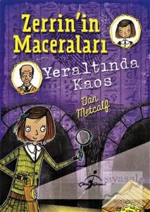Yeraltında Kaos - Zerrin'in Maceraları