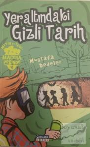 Yeraltındaki Gizli Tarih - Metin ve Ekibi Macera Peşinde 4