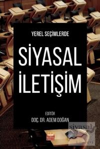 Yerel Seçimlerde Siyasal İletişim