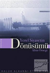 Yerel Siyasetin Dönüşümü Afşin Örneği