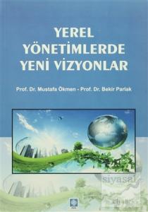 Yerel Yönetimlerde Yeni Vizyonlar