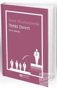 Yerel Yönetimlerde Yetki Devri
