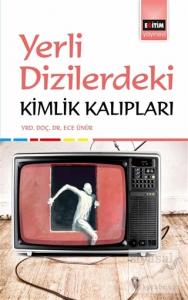 Yerli Dizilerdeki Kimlik Kalıpları