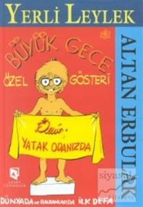 Yerli Leylek Büyük Gece Özel Gösteri (Ciltli)