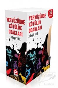 Yeryüzünde Kötülük Odakları - 10 Kitap Takım (Kutulu)