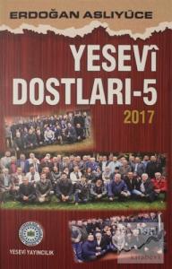 Yesevi Dostları 5