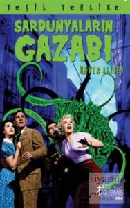 Yeşil Tehlike Sardunyaların Gazabı