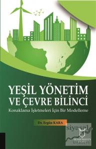 Yeşil Yönetim ve Çevre Bilinci