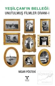 Yeşilçam'ın Belleği - Unutulmuş Filmler Divanı - 1