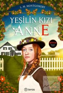 Yeşilin Kızı Anne Ciltli + Lenticular Poster Hediyeli