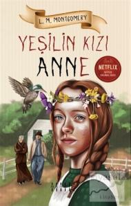 Yeşilin Kızı Anne