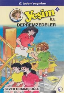 Yeşim ile Depremzedeler 4