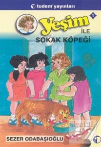 Yeşim ile Sokak Köpeği 1