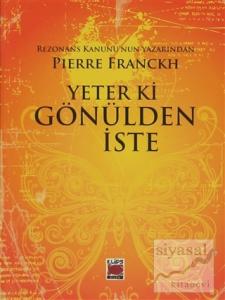 Yeter ki Gönülden İste (Ciltli)