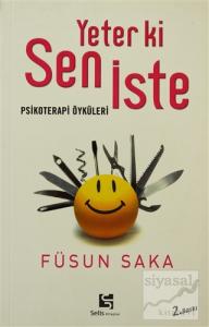 Yeter ki Sen İste Psikoterapi Öyküleri