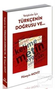 Yetişkinler İçin Türkçenin Doğrusu Ve...