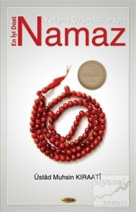 Yetişme Çağındakiler İçin En İyi Dost Namaz