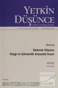 Yetkin Düşünce Dergisi Yıl: 3 Sayı: 12 Ekim, Kasım, Aralık 2020