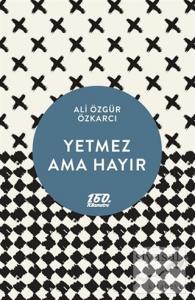 Yetmez Ama Hayır