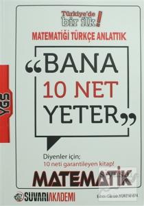 YGS Bana 10 Net Yeter Diyenler İçin Matematik Konu Anlatımlı