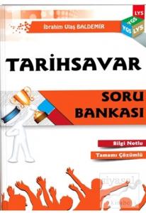YGS LYS Tarihsavar Bilgi Notlu Tamamı Çözümlü Soru Bankası