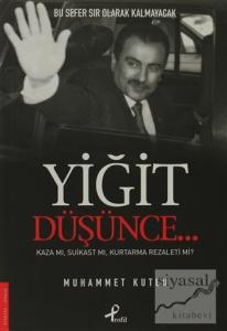 Yiğit Düşünce Yiğit Düşünce