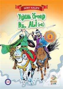 Yiğitlik Örneği Hz. Ali (ra)