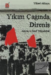 Yıkım Çağında Direniş