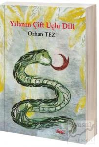 Yılanın Çift Uçlu Dili