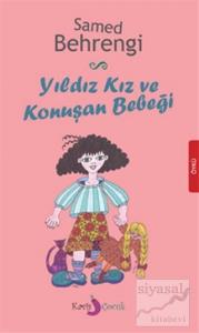Yıldız Kız ve Konuşan Bebeği