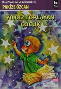 Yıldız Toplayan Çocuk