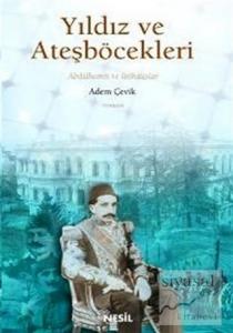 Yıldız ve Ateşböcekleri