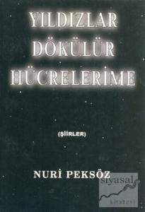 Yıldızlar Dökülür Hücrelerime
