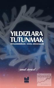 Yıldızlara Tutunmak