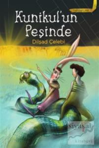 Yıldızsız Ülke 2: Kunikul'un  Peşinde