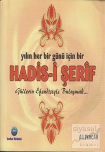 Yılın Her Bir Günü İçin Bir Hadis-i Şerif