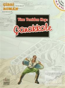 Yine Yeniden Hep: Çanakkale