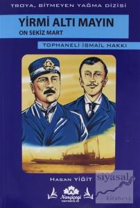 Yirmi Altı Mayın On Sekiz Mart