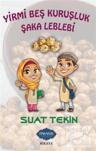 Yirmi Beş Kuruşluk Şaka Leblebi