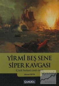 Yirmi Beş Sene Siper Kavgası